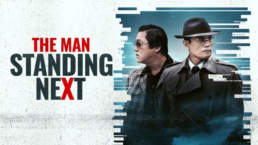 فيلم The Man Standing Next 2020 مترجم