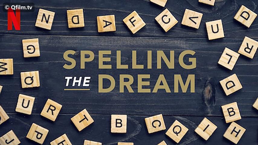 فيلم Spelling the Dream 2018 مترجم