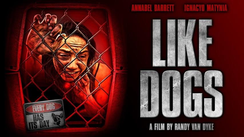 فيلم Like Dogs 2021 مترجم