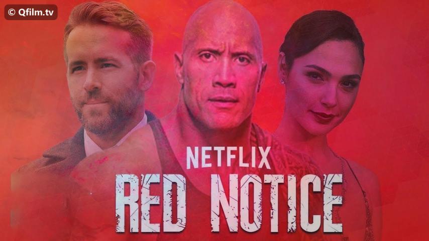 مشاهدة فيلم Red Notice 2021 مدبلج HD اون لاين