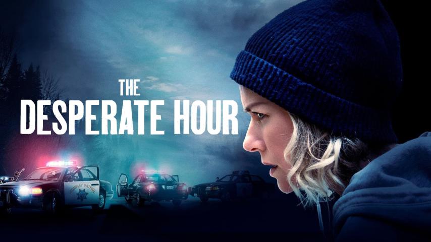 فيلم The Desperate Hour 2021 مترجم