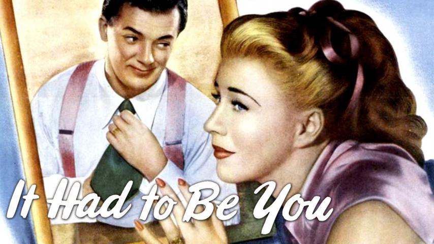 فيلم It Had to Be You 1947 مترجم