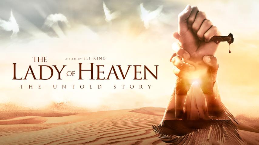 فيلم The Lady of Heaven 2021 مترجم