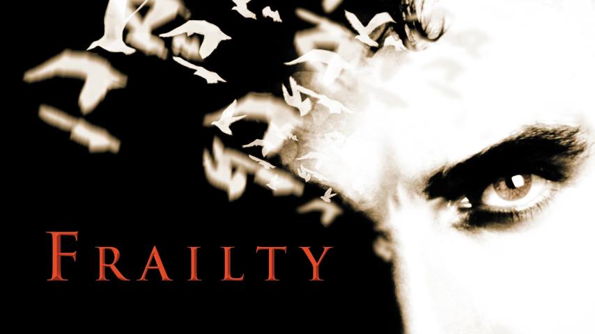 فيلم Frailty 2001 مترجم