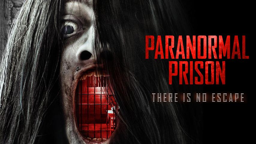 فيلم Paranormal Prison 2021 مترجم