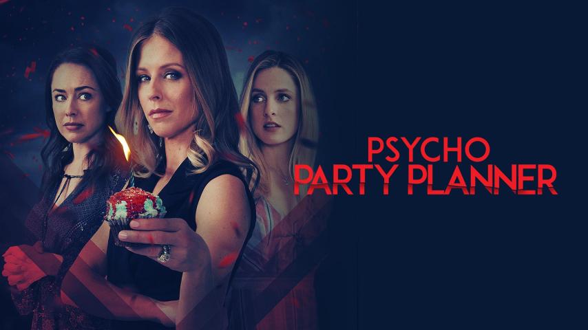 فيلم Psycho Party Planner 2020 مترجم