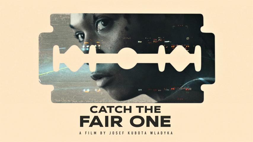 فيلم Catch the Fair One 2021 مترجم