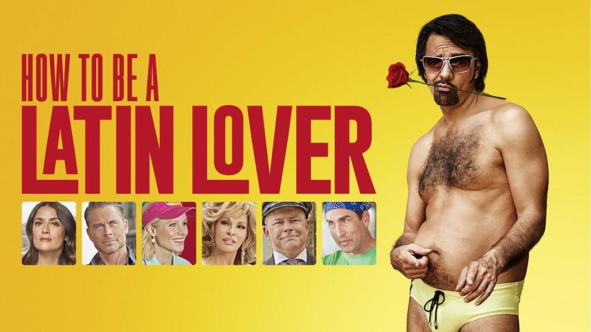 فيلم How to Be a Latin Lover 2017 مترجم