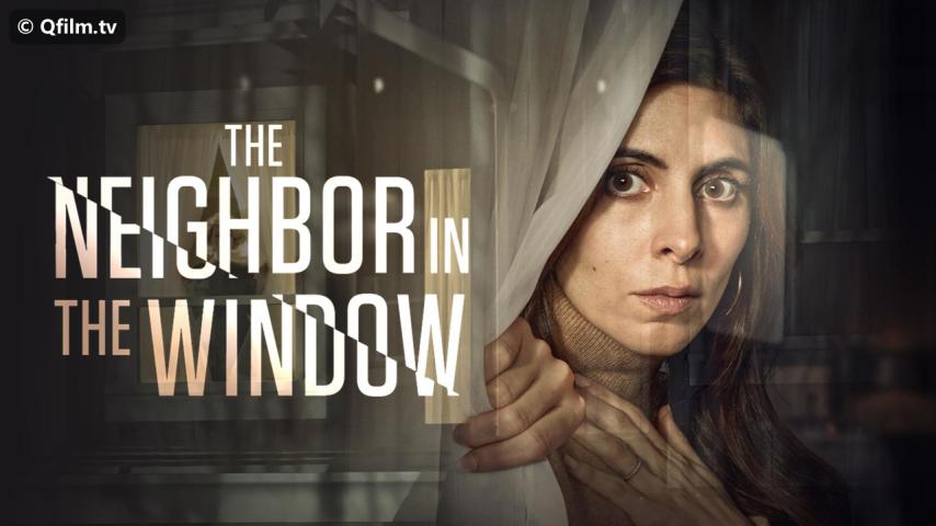 فيلم The Neighbor in the Window 2020 مترجم