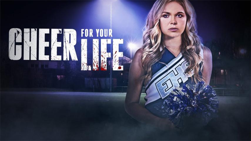 فيلم Cheer for Your Life 2021 مترجم