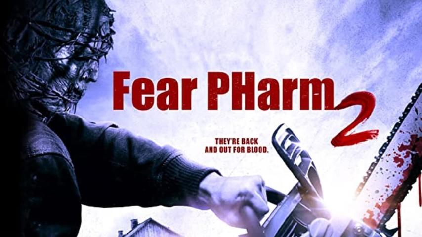 فيلم Fear PHarm 2 2021 مترجم