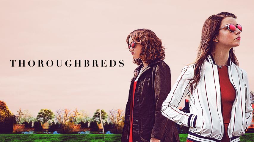 فيلم Thoroughbreds 2017 مترجم