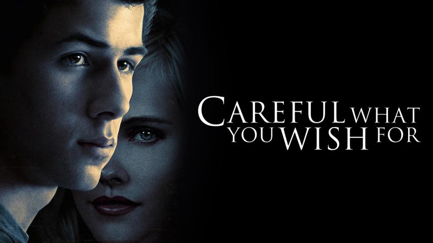 فيلم Careful What You Wish For 2015 مترجم