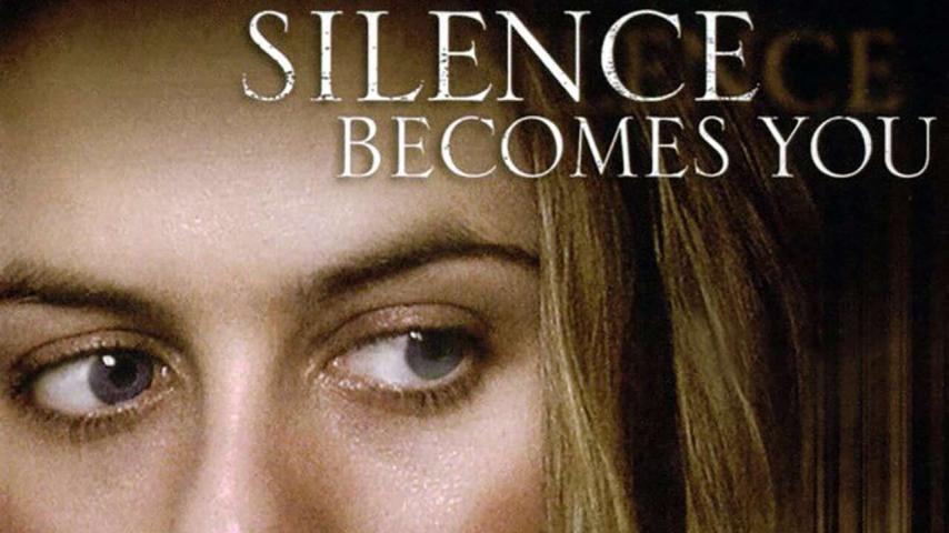 فيلم Silence Becomes You 2005 مترجم