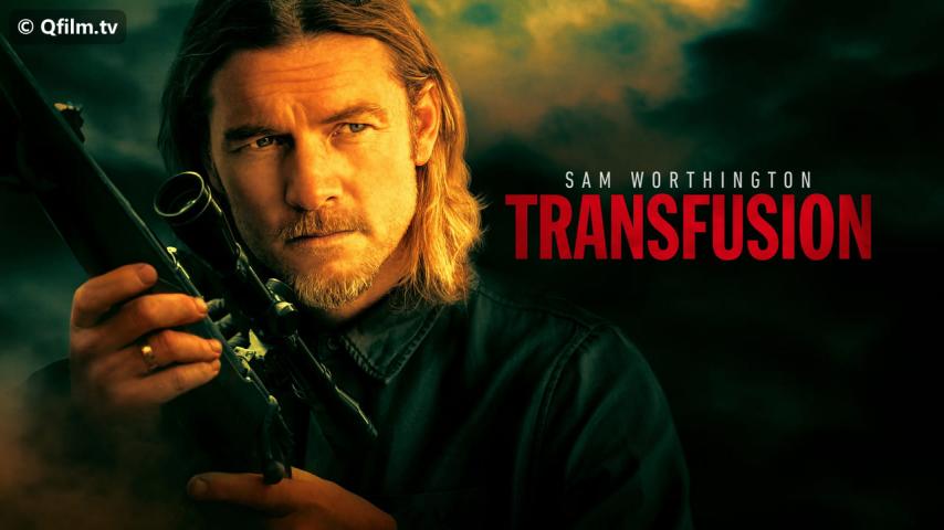 فيلم Transfusion 2023 مترجم