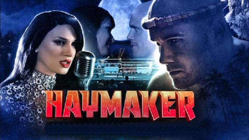 فيلم Haymaker 2021 مترجم