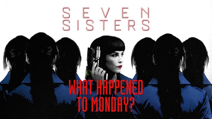 فيلم What Happened to Monday 2017 مترجم