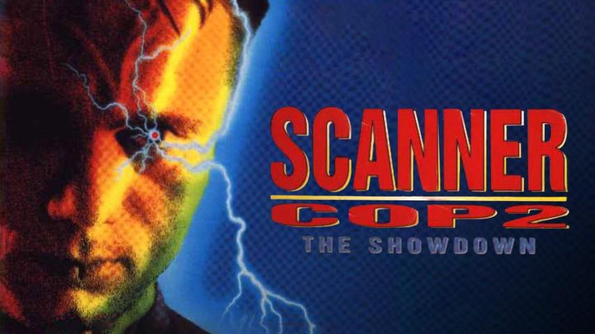 فيلم Scanner Cop II 1995 مترجم