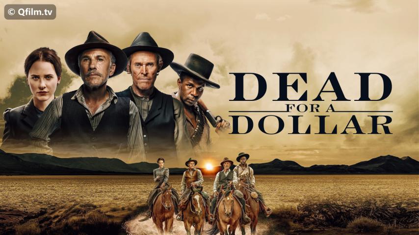 فيلم Dead for a Dollar 2022 مترجم