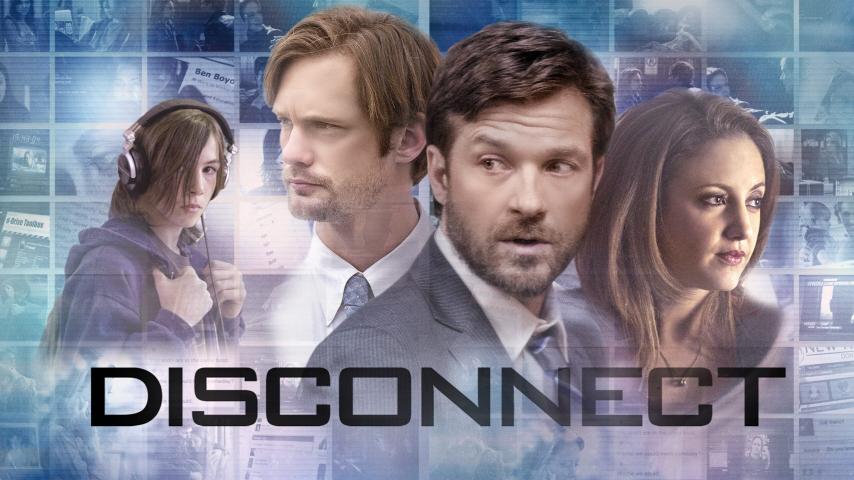 فيلم Disconnect 2012 مترجم