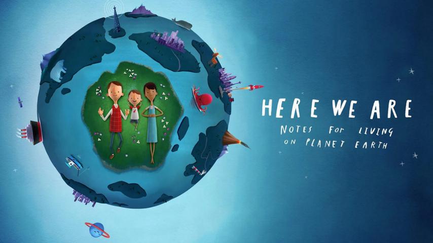 فيلم Here We Are: Notes for Living on Planet Earth 2020 مترجم