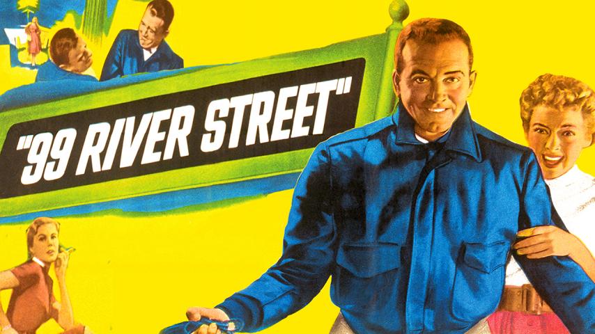 فيلم 99 River Street 1953 مترجم