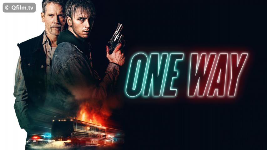 فيلم One Way 2022 مترجم