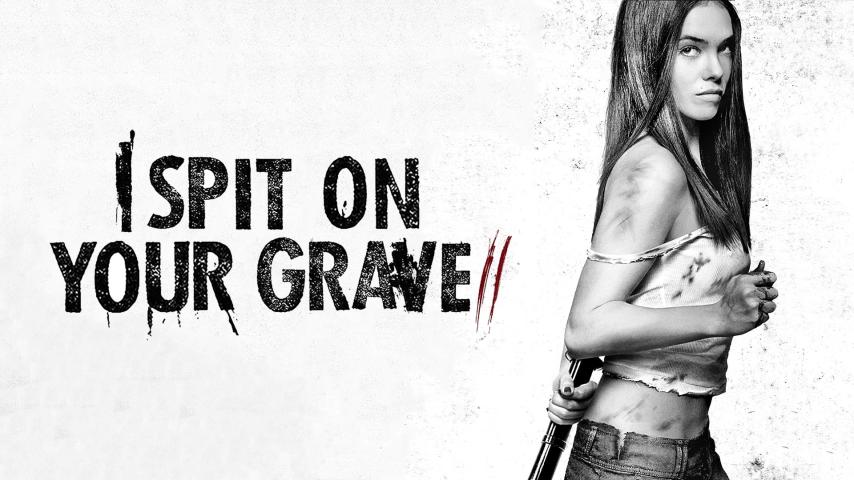 فيلم I Spit on Your Grave 2 2013 مترجم