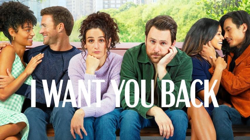 فيلم I Want You Back 2022 مترجم