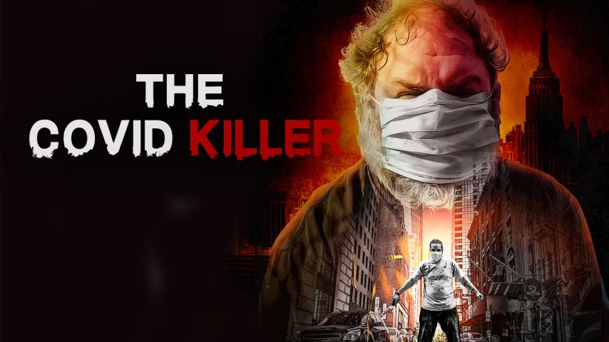 فيلم The Covid Killer 2021 مترجم